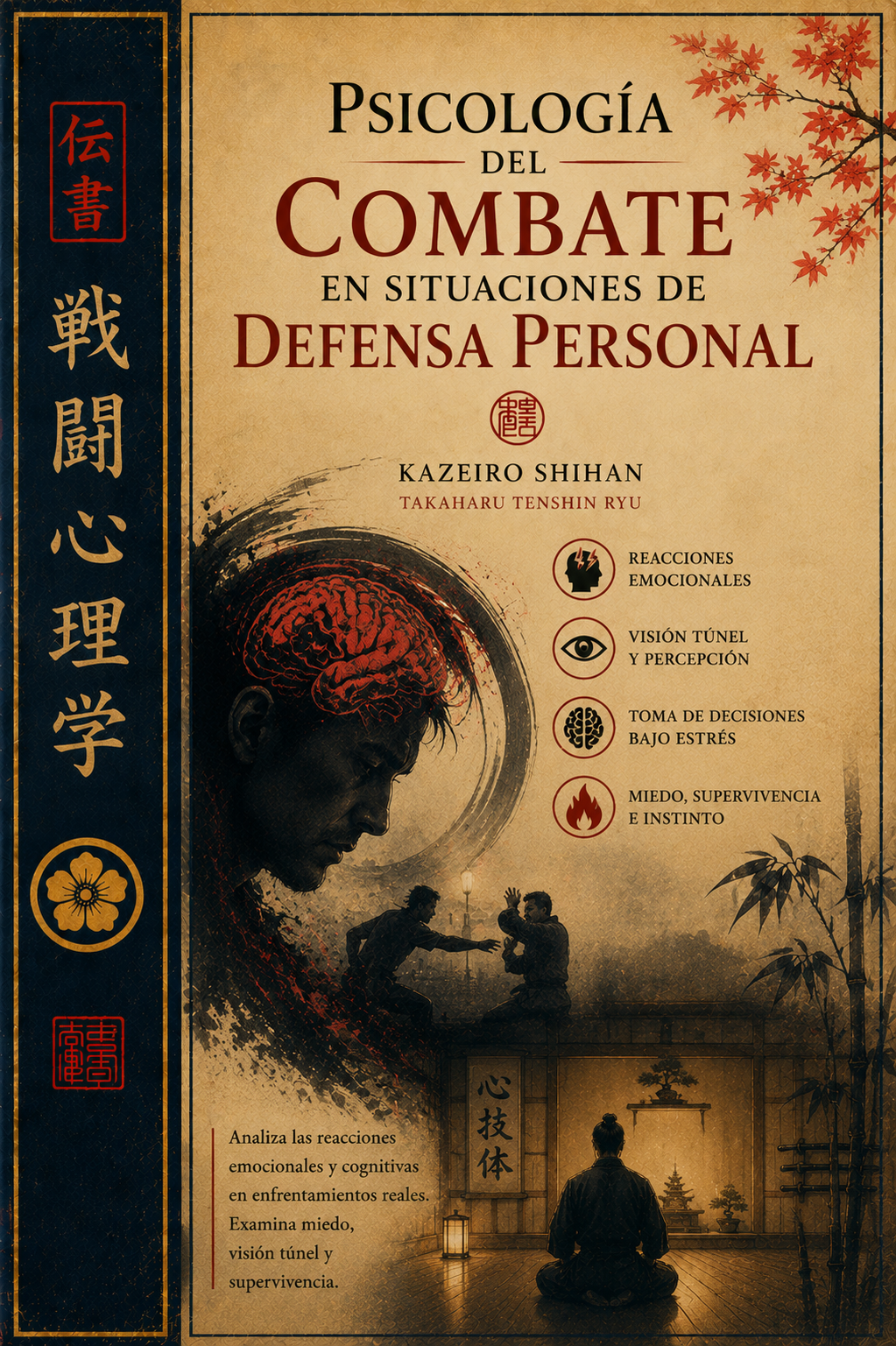 Psicología del Combate en Situaciones de Defensa Personal